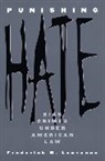 Frederick M. Lawrence, Lawrence Frederick M. - Punishing Hate