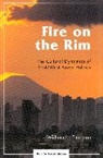 William H Thornton, William H. Thornton, Wm H. Thornton - Fire on the Rim