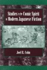 Joel R. Cohn - Studies in the Comic Spirit in Modern Japanese Fiction