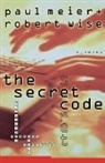 Paul Meier, Paul D. Meier, Robert Wise - The Secret Code