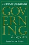 B. Guy Peters, B.Guy Peters, Guy B. Peters - The Future of Governing