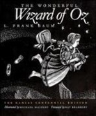 L Frank Baum, L. F. Baum, L. Frank Baum, L.frank Baum, Michael McCurdy - The Wonderful Wizard of Oz