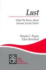 Ellen Berscheid, Ellen S. Berscheid, Pamela C. Regan - Lust