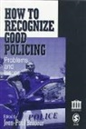 Jean-Paul Brodeur, Jean-Paul Brodeur, Brodeur Jean-Paul - How To Recognize Good Policing
