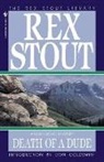Stout, Rex Stout - Death of a Dude