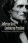 Richard E. Beringer, Herman Hattaway - Jefferson Davis, Confederate President