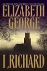 Elizabeth George, Elizabeth A. George - I, Richard