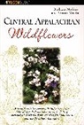 Barbara Medina, Barbara F. Medina, Victor Medina - Central Appalachian Wildflowers