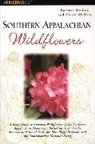 Barbara Medina, Barbara F. Medina, Victor Medina - Southern Appalachian Wildflowers