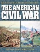 Thomas E Griess, Thomas E Griess, Thomas E. Griess - The American Civil War