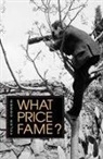 Tyler Cowen, Cowen Tyler - What Price Fame?