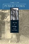 Nancy F. Cott, Cott Nancy F., Nancy F Cott - Public Vows