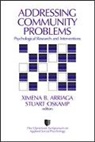 Ximena Arriaga, Ximena B. Arriaga, Claremont Symposium on Applied Social Ps, Stuart Oskamp, Ximena B. Arriaga, Stuart Oskamp - Addressing Community Problems