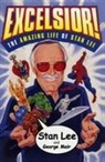 Stan Lee, Stan/ Mair Lee, George Mair - Excelsior!