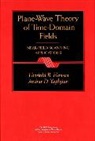 TB Hansen, Thorkid B. Hansen, Thorkild Hansen, Thorkild B Hansen, Thorkild B. Hansen, Arthur D Yaghjian... - Plane-Wave Theory of Time-Domain Fields