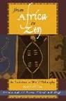 Kathleen M. Higgins, Robert C. Solomon, Kathleen M Higgins, Kathleen M. Higgins, Kathleen Marie Higgins, Higgins Kathleen M.... - From Africa to Zen