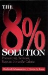 Gwen A. Kurz, Michael Schumacher - The 8% Solution
