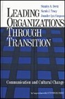 Stanley Deetz, Stanley A. Deetz, Deetz Stanley, Jennifer Lyn Simpson, Simpson Jennifer Lyn, Sarah J. Tracy... - Leading Organizations through Transition