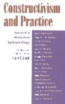 Donald A. Brown, Carol C. Gould, Carol C Gould, Carol C. Gould - Constructivism and Practice