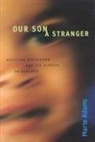 Marie Adams - Our Son, a Stranger