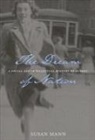 S. Mann, Susan Mann - The Dream of Nation: Second Edition Volume 198