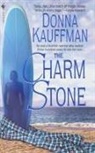 Kauffman, Donna Kauffman, Kauffman Donna - The Charm Stone