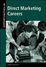 Anne Basye - Opportunities in Direct Marketing Careers