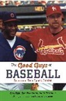 Terry Egan, Egan Terry, Stan Friedmann, Friedmann Stan, Mike Levine, Levine Mike - Good Guys of Baseball
