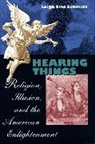 Leigh Eric Schmidt, Schmidt Leigh Eric - Hearing Things
