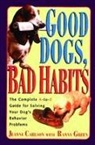 Jeanne Carlson - Good Dogs, Bad Habits