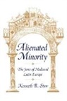 Kenneth Stow, Kenneth R. Stow, Stow Kenneth - Alienated Minority