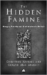 Gerard Mac Atasney, Christine Kinealy, Gerard Mac Atasney, Gerard Macatasney - The Hidden Famine