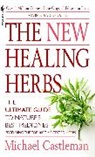 Michael Castleman, Castleman Michael - The New Healing Herbs