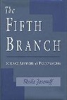 Sheila Jasanoff, Jasanoff Sheila - The Fifth Branch