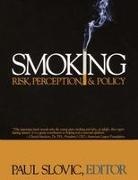 Paul Slovic, Paul Slovic, Slovic Paul - Smoking