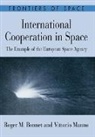 R. -M Bonnet, Roger M. Bonnet, Bonnet Roger M., Vittorio Manno, Manno Vittorio - International Cooperation in Space