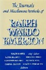 Ralph Waldo Emerson, Ronald A. Bosco, Bosco Ronald A., Glen M. Johnson, Johnson Glen M., Ralph M. Orth - Journals and Miscellaneous Notebooks of Ralph Waldo Emerson: 1866–1882: Volume XVI