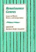 B. K. Lewalski, Barbara Kiefer Lewalski, Barbara K. Lewalski, Barbara Kiefer Lewalski - Renaissance Genres - Essays on Theory, History, and Interpretation
