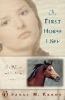 Sally M Keehn, Sally M. Keehn, S. November - The First Horse I See
