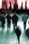 Andrew Sancton - Merger Mania