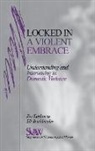 Eli Buchbinder, Zvi Eisikovits, Zvi C. Eisikovits, Zvi Eisikovitz - Locked in A Violent Embrace