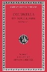 Columella - On Agriculture, Volume II