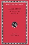Augustine, Edmund Augustine, William Chase Greene, Saint Augustine of Hippo - City of God, Volume III