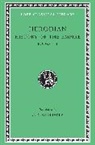 Herodian - History of the Empire, Volume I