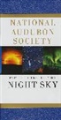 Mark R III Chartrand, Mark R. Chartrand, NATIONAL AUDUBON SOCIETY - National Audubon Society Field Guide to the Night Sky