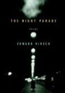 Edward Hirsch, Harry Ford - The Night Parade