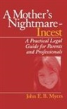 John E. B. Myers - A Mother's Nightmare - Incest