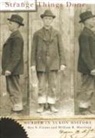 Ken S Coates, Ken S. Coates, Kenneth S. Coates, William R Morrison, William R. Morrison - Strange Things Done