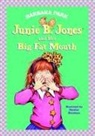 Denise Brunkus, Barbara Park, Richard H. Williams, Denise Brunkus - Junie B. Jones #3: Junie B. Jones and Her Big Fat Mouth