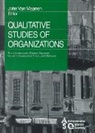 John Van Maanen, John Van Maanen, John Van Maanen, John Van Maanen - Qualitative Studies of Organizations